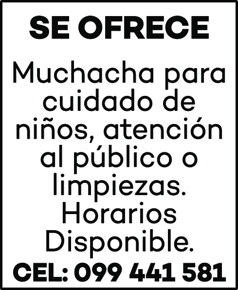 SE OFRECE MUCHACHA