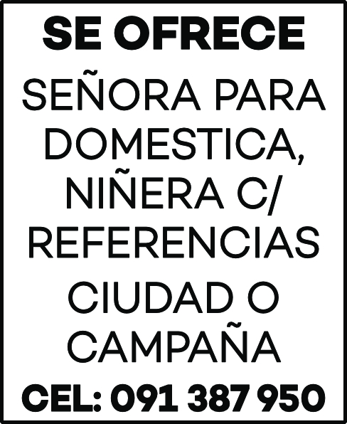 SE OFRECE SEÑORA PARA DOMESTICA